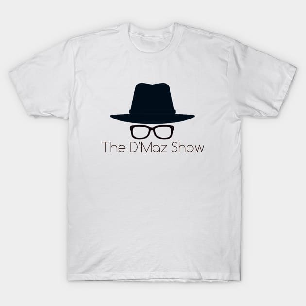 The D'Maz Show Original T-Shirt by sherice